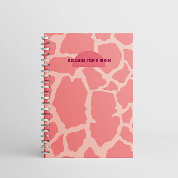 Go Wild For A While ✨ — A5 wire Notebook - Borg El Arab Press